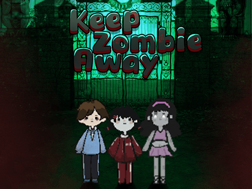 Keep Zombie away_img